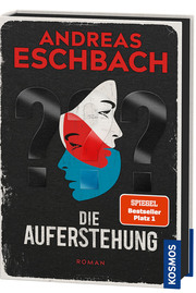 Die, Auferstehung Die Auferstehung